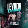 Mc Romântico & Felipe Original - Levada Envolvente - Single